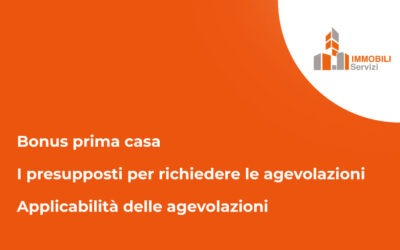 Le Agevolazioni fiscali per l’acquisto della prima casa – Parte 1